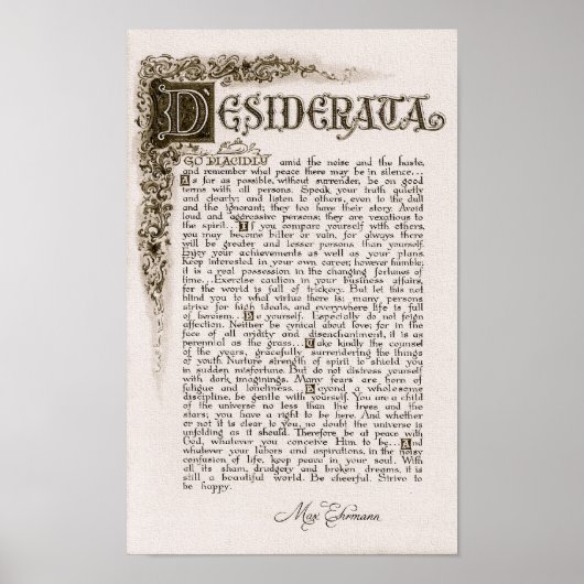 DESIDERATA-Poster von Max Ehrmann=Kohle Poster (Vorne)