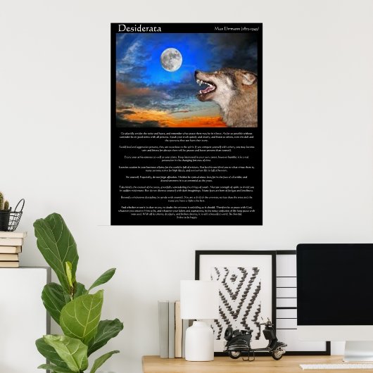 Desiderata Posters mit Wolf, der den Mond betracht Poster (Heimbüro)