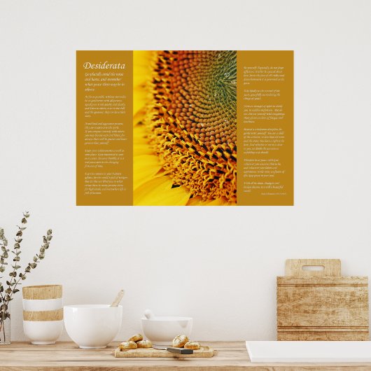 Desiderata - Sonnenblumensaat Poster (Küche)