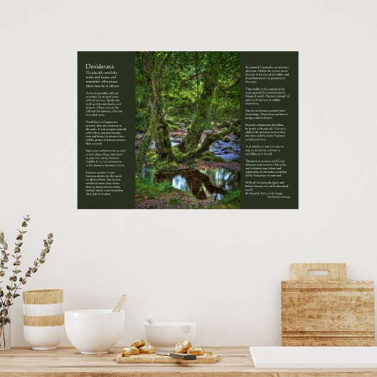 Desiderata - Spitchwick Creek Trees Poster (Küche)