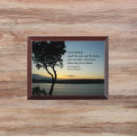 Desiderata Verse Abend Sunset Wall Plaque Awardplakette<br><div class="desc">Für Poesie-Fans! Holzwandplakette,  die das landschaftliche Foto eines friedlichen,  dunklen Sonnenuntergangs mit Abend und einer dunklen Silhouette mit inspirierendem Vers aus dem berühmten Desiderata Gedicht von Max Ehrmann zeigt. Wählen Sie Ihre Plakatgröße aus. Macht ein nachdenkliches Geschenk für Familie und Freunde!</div>