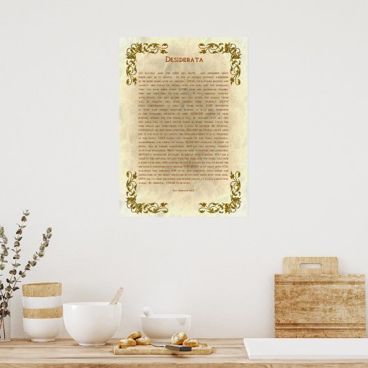 Desiderata von Max Ehrmann Poster (Küche)
