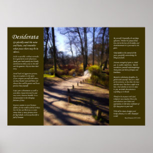 Desiderata - Waldbrücken-Pfad Poster