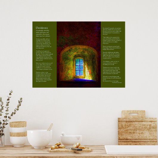 Desiderata - Wunschfenster Poster (Küche)
