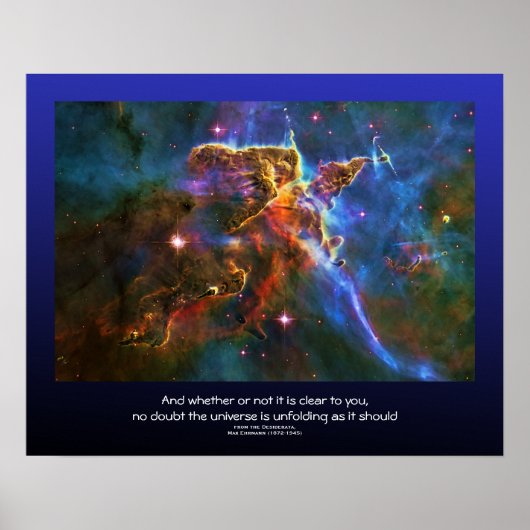 Desiderata Zitat - Carina Nebula Gaswolke Poster (Vorne)