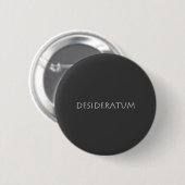 Desideratum Button (Vorne & Hinten)