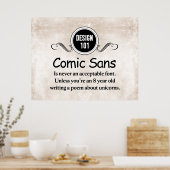Design 101: Comic Sans ist nie ein akzeptabler Sch Poster (Küche)
