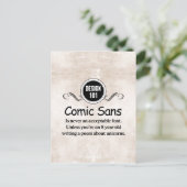 Design 101: Comic Sans ist nie ein akzeptabler Sch Postkarte (Stehend Vorderseite)