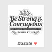 Design der Bibelverse JO 1:9 - stark und mutig sei Aufkleber (Blatt)