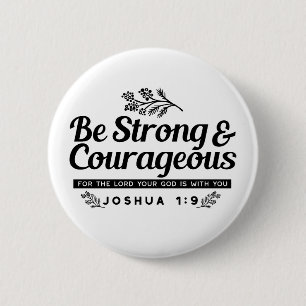 Design der Bibelverse JO 1:9 - stark und mutig sei Button