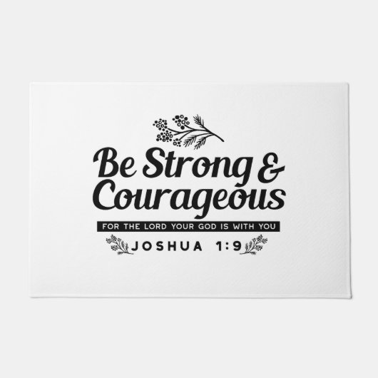 Design der Bibelverse JO 1:9 - stark und mutig sei Fußmatte (Vorderseite)