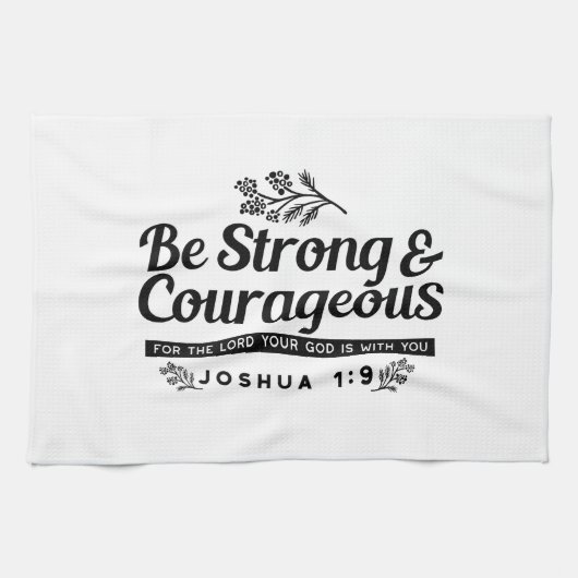 Design der Bibelverse JO 1:9 - stark und mutig sei Geschirrtuch (Horizontal)