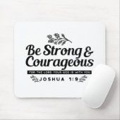 Design der Bibelverse JO 1:9 - stark und mutig sei Mousepad (Mit Mouse)