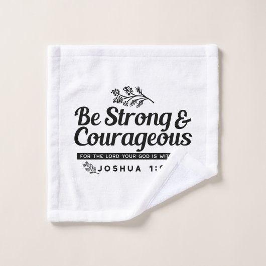 Design der Bibelverse JO 1:9 - stark und mutig sei Waschlappen (Waschlappen)