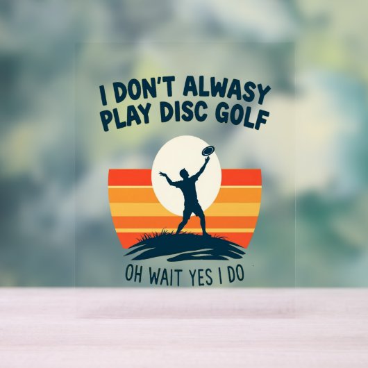 Design des Disk Golf Lover T - Shirt Acrylschild (Neutral)