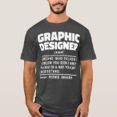 Design des Grafikdesigners Noun Beruflich Creator T-Shirt (Vorderseite)