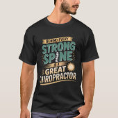 Design des großen Chiropraktikers mit starker Spin T-Shirt (Vorderseite)