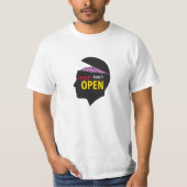 Design des T - Shirt "Immer einen offenen Geist Be (Vorderseite)