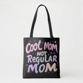 Design für coole Mama Spaß | Funny Mama Geschenke Tasche