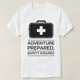 Design für das Outdoor Adventure Safety First Aid  T-Shirt
