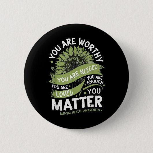 Design für geistige Gesundheit Sonnenblume Stärke Button (Vorderseite)