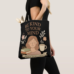 Design für geistiges Wohlbefinden – Bearbeitbarer Tasche