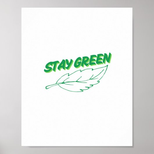 Design für grünen Text bleibe Poster (Vorne)