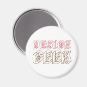 Design Geek Magnet (Vorderseite/Rückseite)
