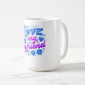 Design - Ich liebe meinen Freund Kaffeetasse (VorderseiteRechts)