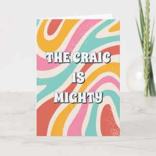 Design im Stil der 70er Jahre irisch The craic is  Karte