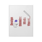 Design Is Thinking Made Visual – Minimal Graphic D Notizblock (Rotiert)
