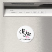 Design ist... (pink) magnet (In Situ (Geschirrspüler))