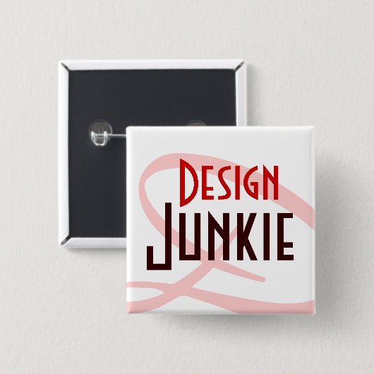 Design Junkie Button (Vorne & Hinten)