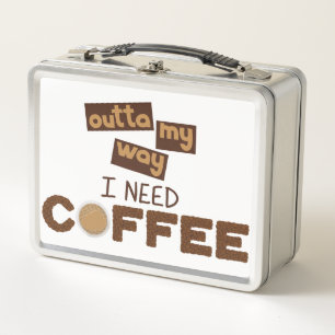 Design mit Text über meine Art, ich brauche Kaffee Metall Brotdose
