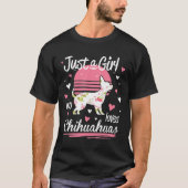 Design nur ein Mädchen, das Chihuahuas Lieben T-Shirt (Vorderseite)