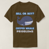 Design-Probleme bei Crypto Whale verkaufen oder ka T-Shirt (Design vorne)