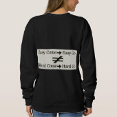 Design über einfache Arbeit und harte Arbeitsbezie Sweatshirt (Rückseite)