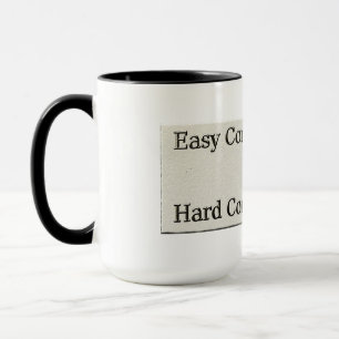 Design über einfache Arbeit und harte Arbeitsbezie Tasse
