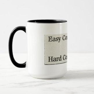 Design über einfache Arbeit und harte Arbeitsbezie Tasse