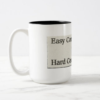 Design über einfache Arbeit und harte Arbeitsbezie Zweifarbige Tasse
