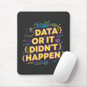 Design von Datenwissenschaften - Daten oder sie si Mousepad (Mit Mouse)