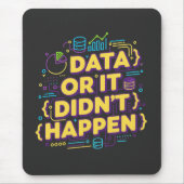 Design von Datenwissenschaften - Daten oder sie si Mousepad (Vorne)