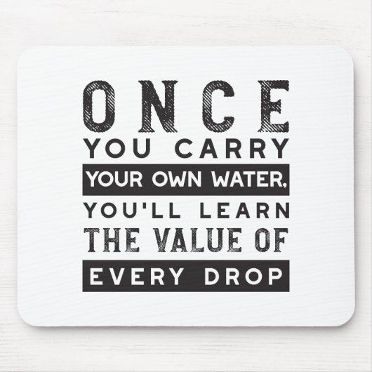 Design von Weisheit-Zitaten - Wert jedes einzelnen Mousepad (Vorne)