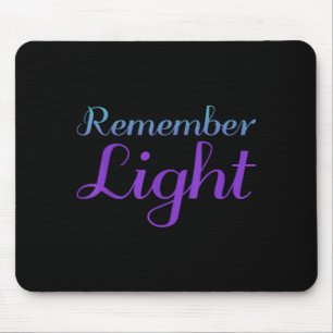 Design zur Suizidprävention 'Remember Light' Mousepad