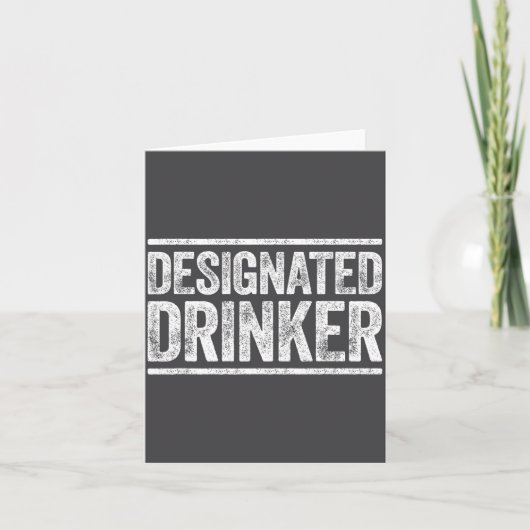 Designated Drinker Shirt Funny Men Women Drinking Karte (Vorderseite)