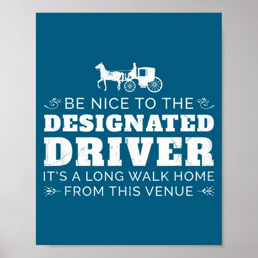 Designated Driver Horse Carriage Funny Men Women Q Poster (Vorne)