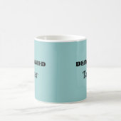 Designated Talker Funny Mug Kaffeetasse (Mittel)