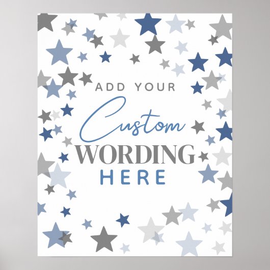 Designen Sie Ihren eigenen Poster-Stern blau grau Poster (Vorne)