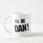 Designer Dan: Die OFFIZIELLE Tasse (Links)