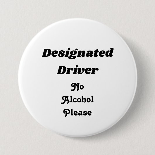 Designierter Fahrer 3" Knopf Button (Vorderseite)